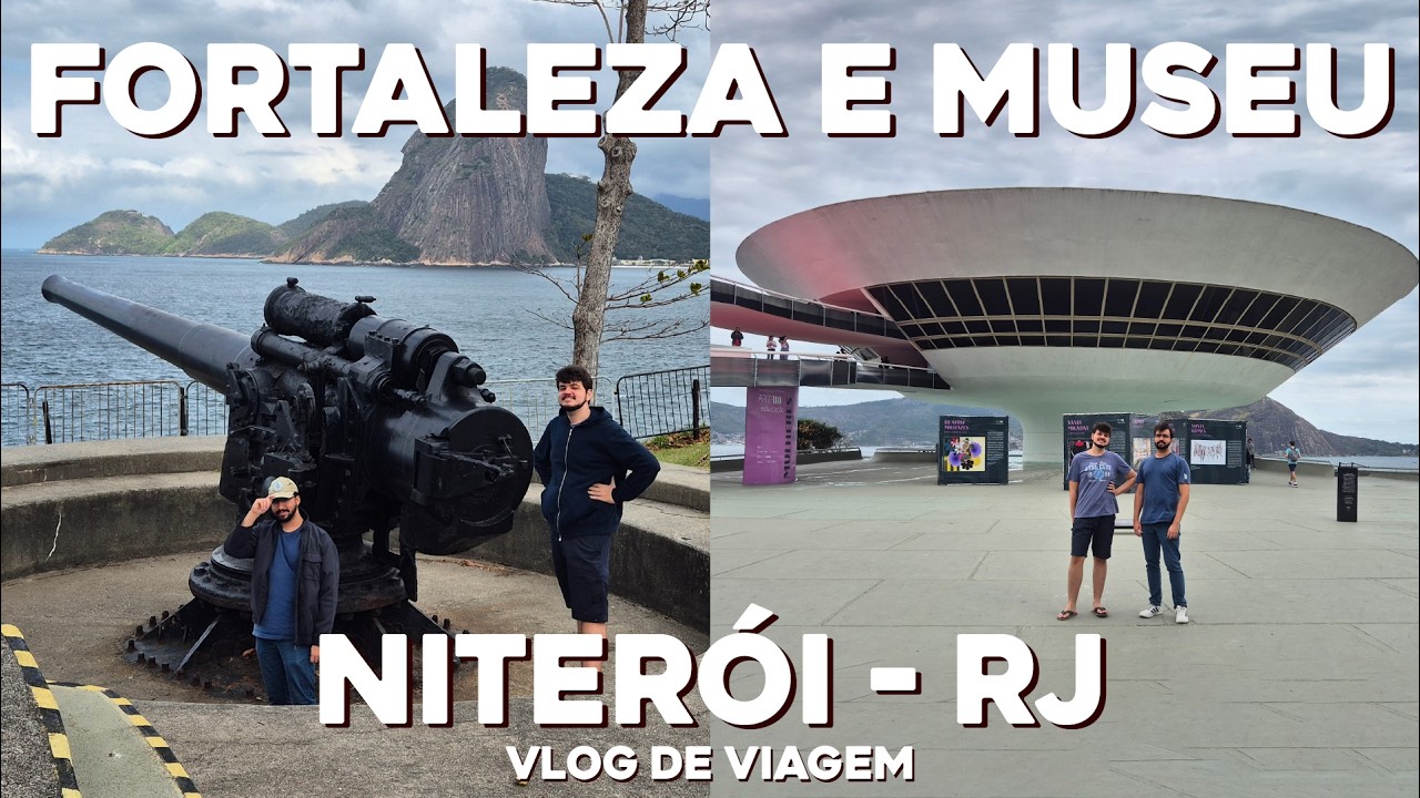 Passeio e Niterói - Praia, Fortaleza, Mirante e Museu | Vlog de Viagem
