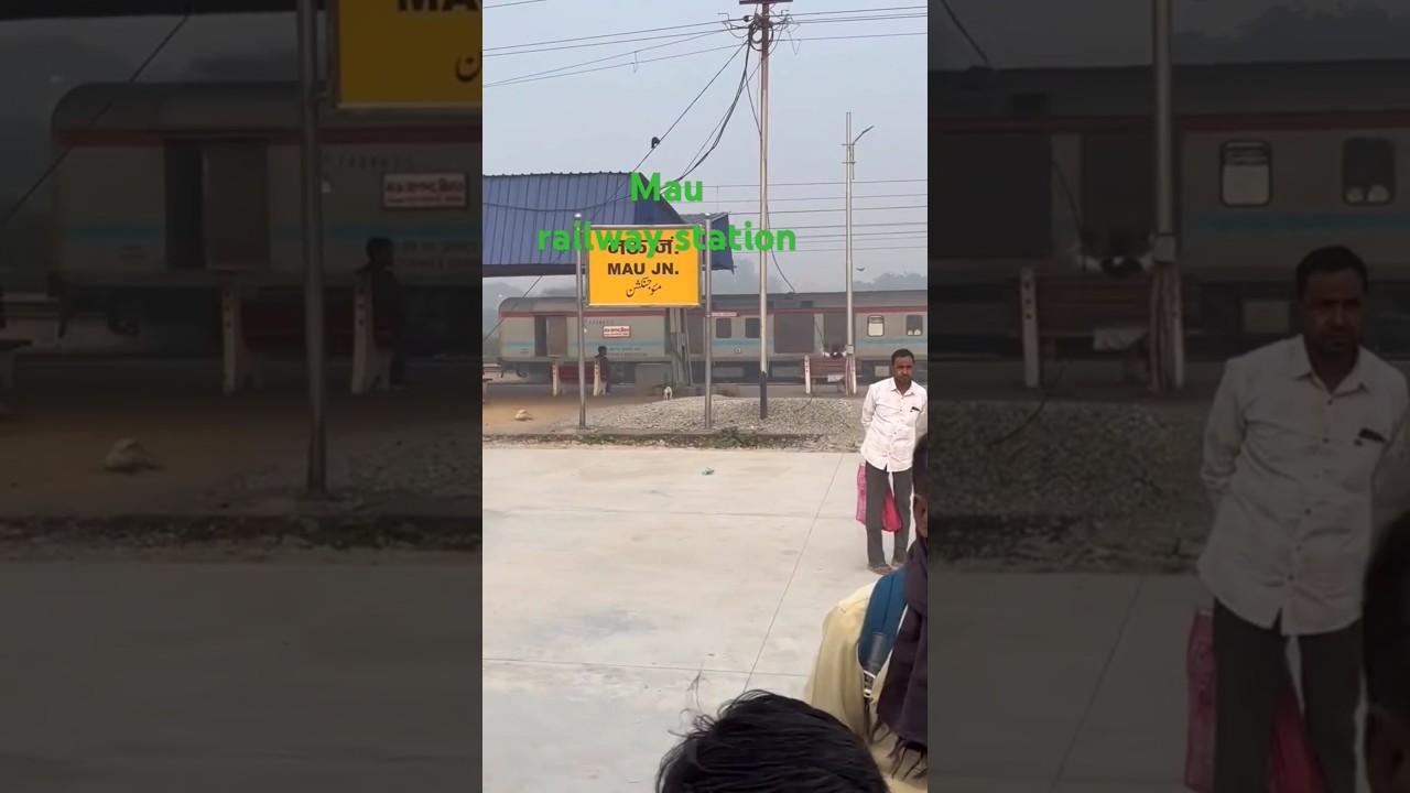 Mau junction railway station mau jila maunath bhanjan 275101