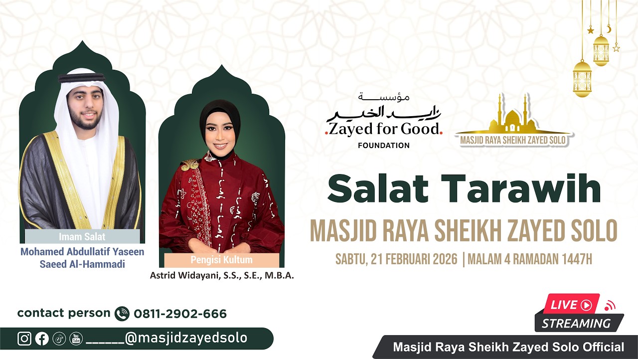 Salat Tarawih Day 4 Masjid Raya Sheikh Zayed Solo