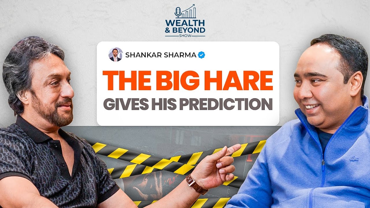 I am still Long India | ft. Shankar Sharma | Wealth & Beyond Show