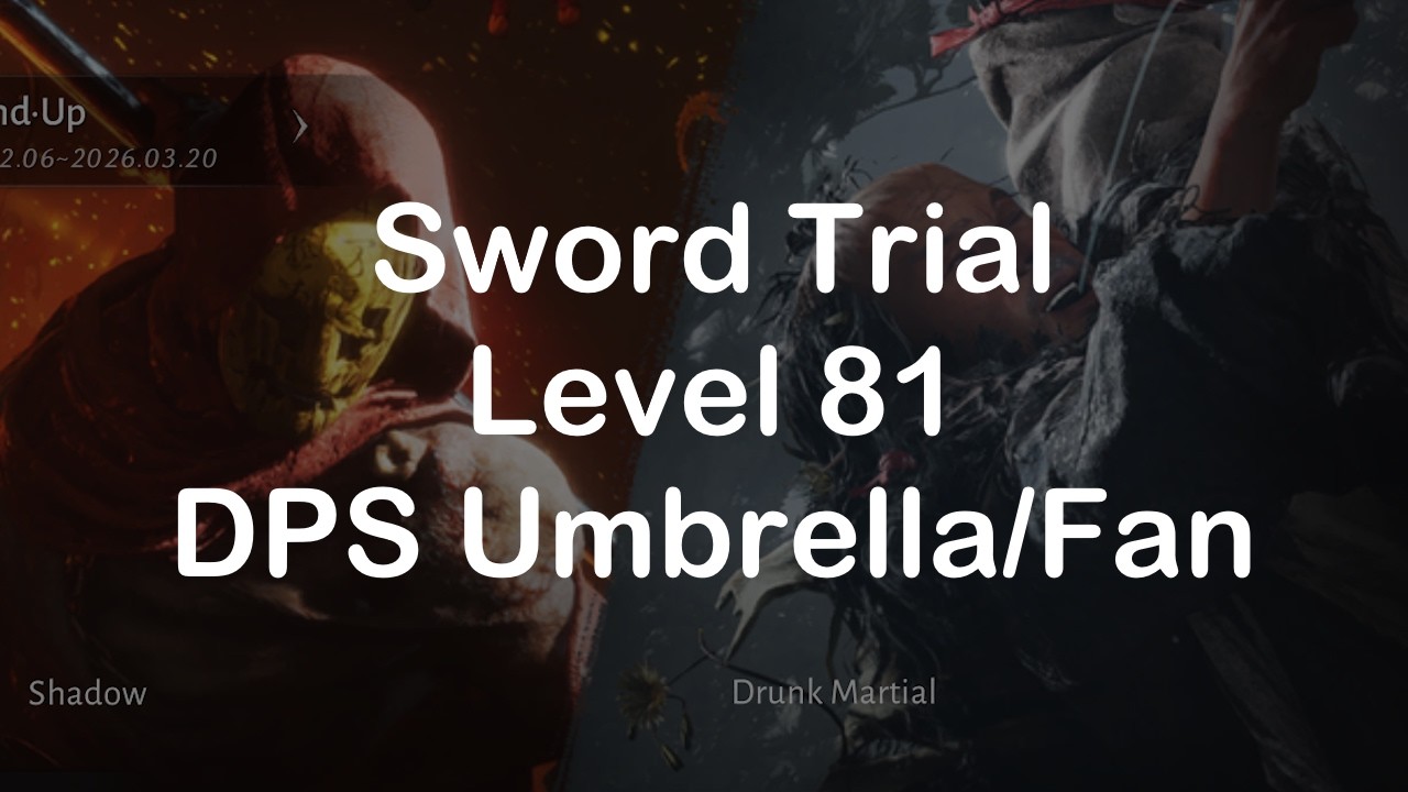 [Where Winds Meet] 5 man Sword Trial - Drunken Verse DPS Umbrella/Fan POV