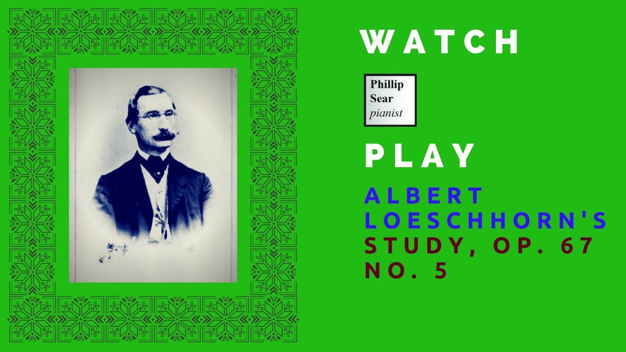 Albert Loeschhorn: 18 Studies Op.67: 5 - Allegro vivace