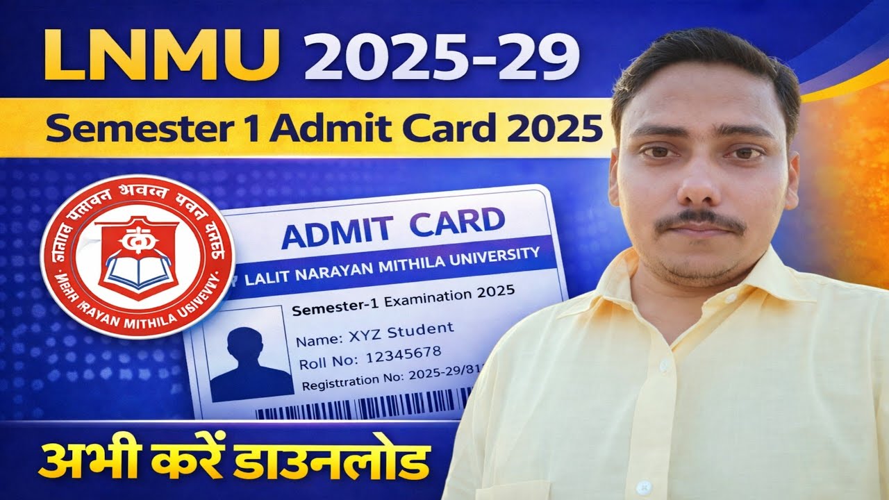 LNMU 2025-29 exam admit card download. Semester 1 Admit card download 2025