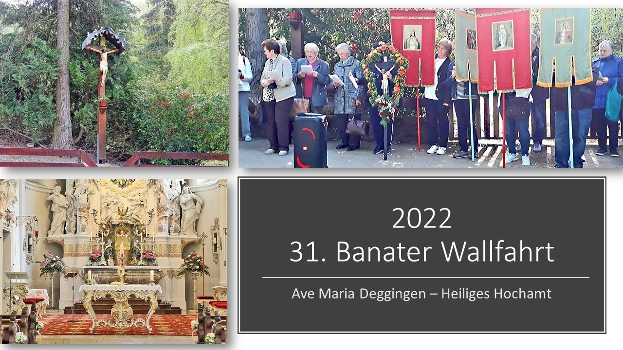 2022 05 15_31. Banater Wallfahrt_Ave Maria Deggingen - Heiliges Hochamt