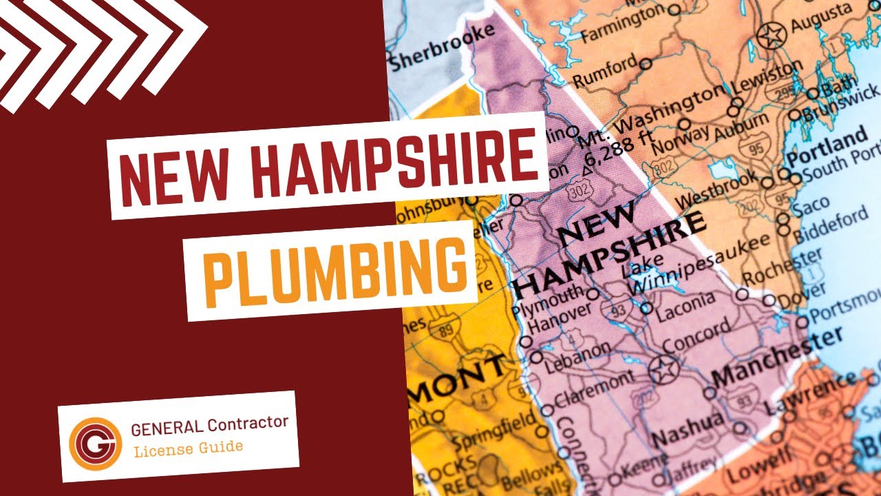 How To Become a Plumber in New Hampshire: License Requirements and Trade Schools