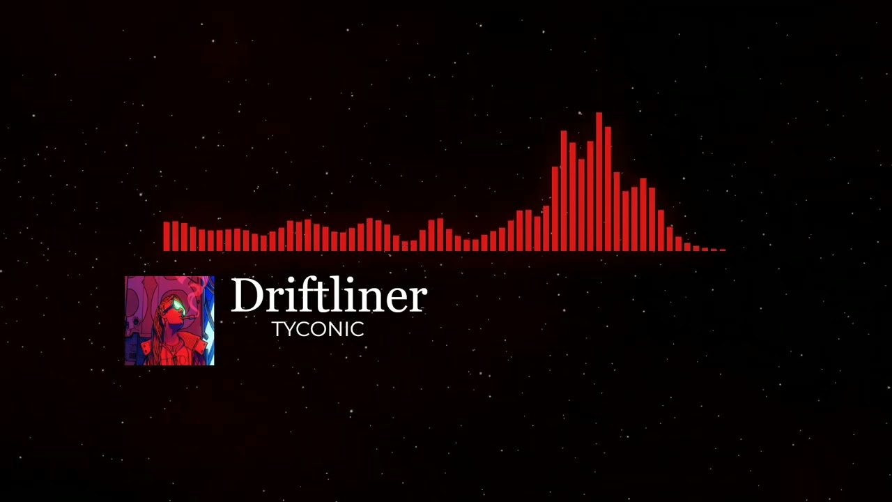TYCONIC - Driftliner