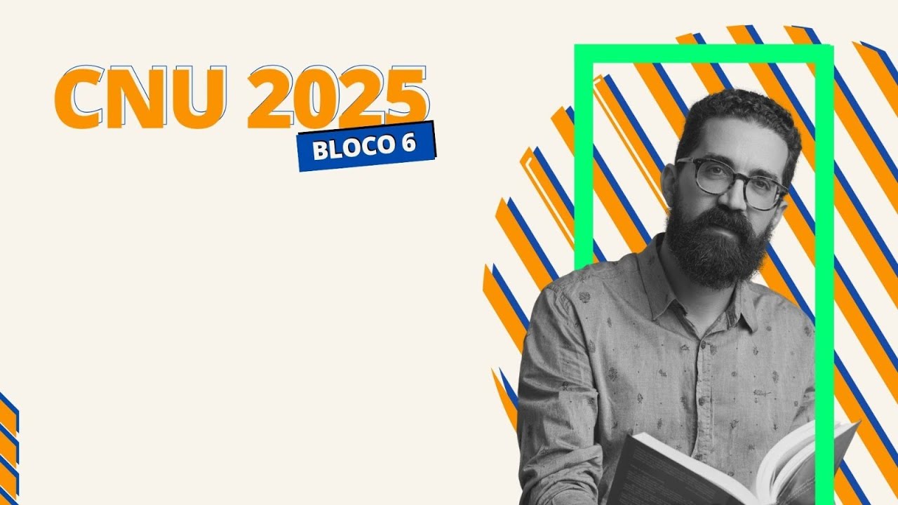 CNU 2025 | BLOCO 6 | TEMAS QUENTES E QUEST&Otilde;ES DO EIXO 5 - PARTE II