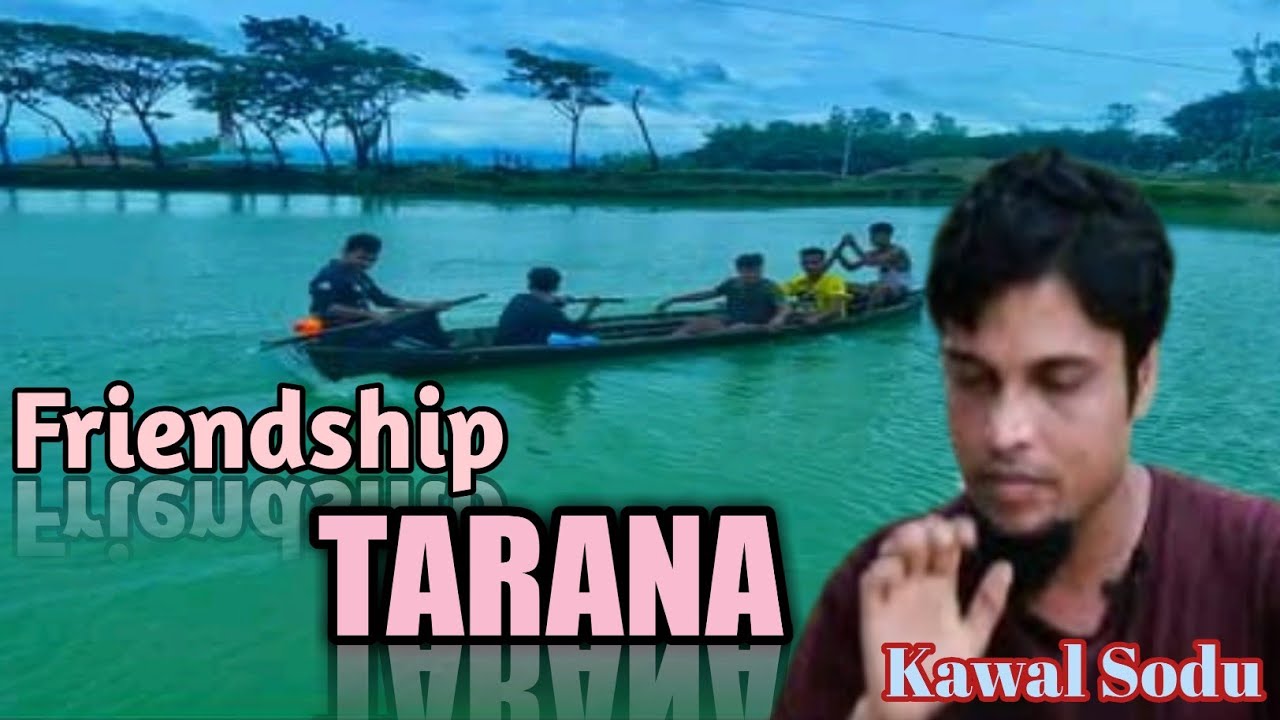 Rohingya Tarana Singer Kawal Sodu About Friendship.