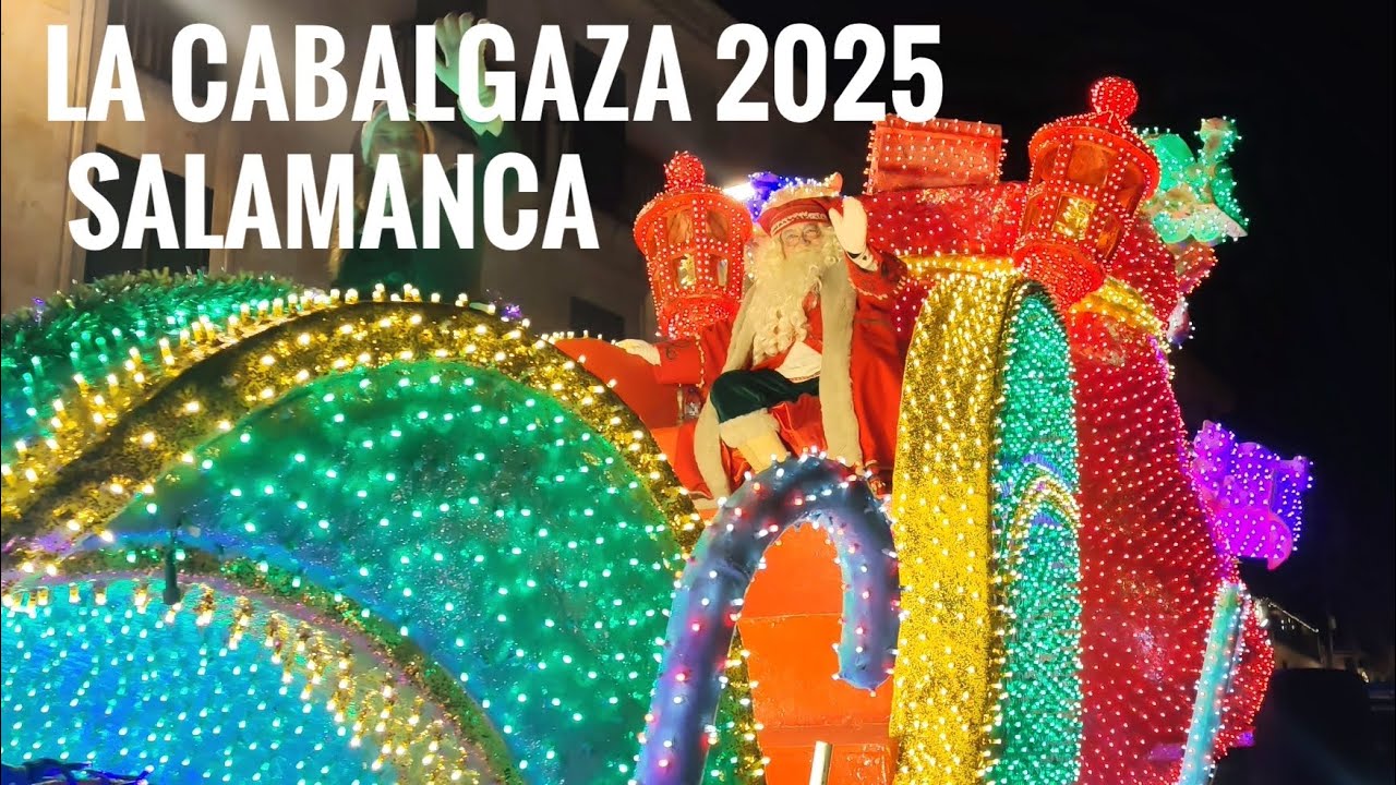 Cabalgaza de Papá Noel 2025, Salamanca