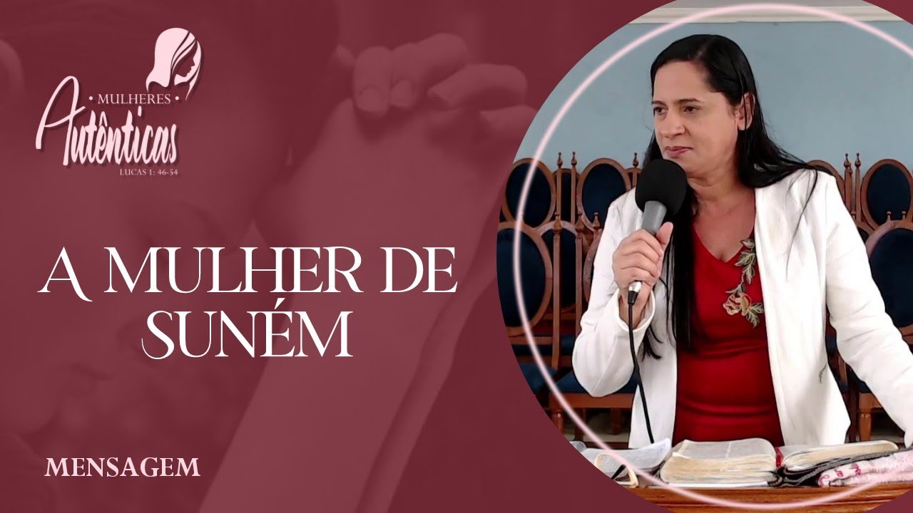 A MULHER DE SUNÉM | Jeane Barbosa
