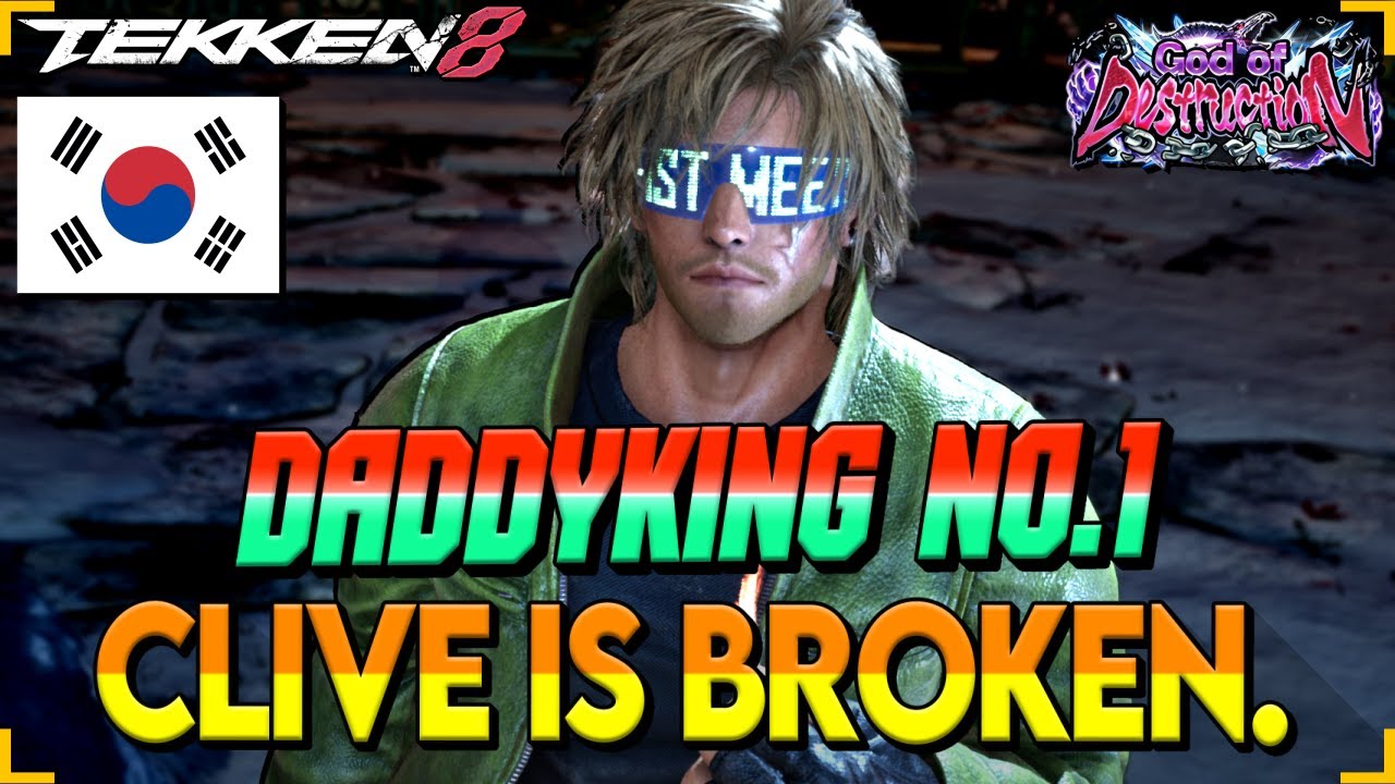 Daddyking Ranked No.1 In Tekken 8 Can You Really Beat Clive Rosfield?