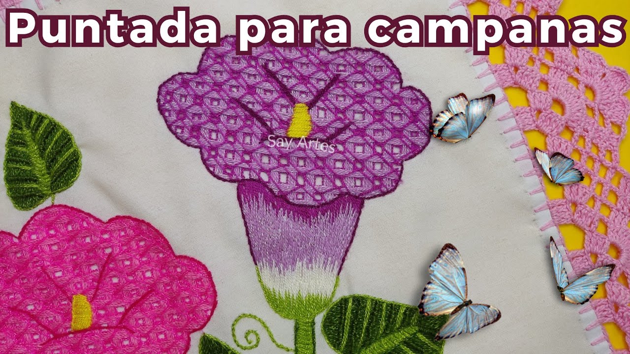 #162 Bordando unas  flores campanita | Say Artes