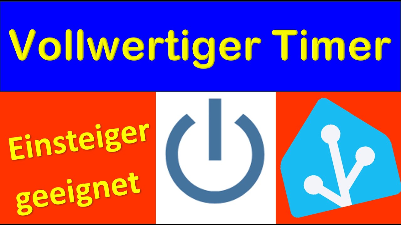 Vollwertiger, sicherer Timer für Home Assistant - Einfach & sicher!