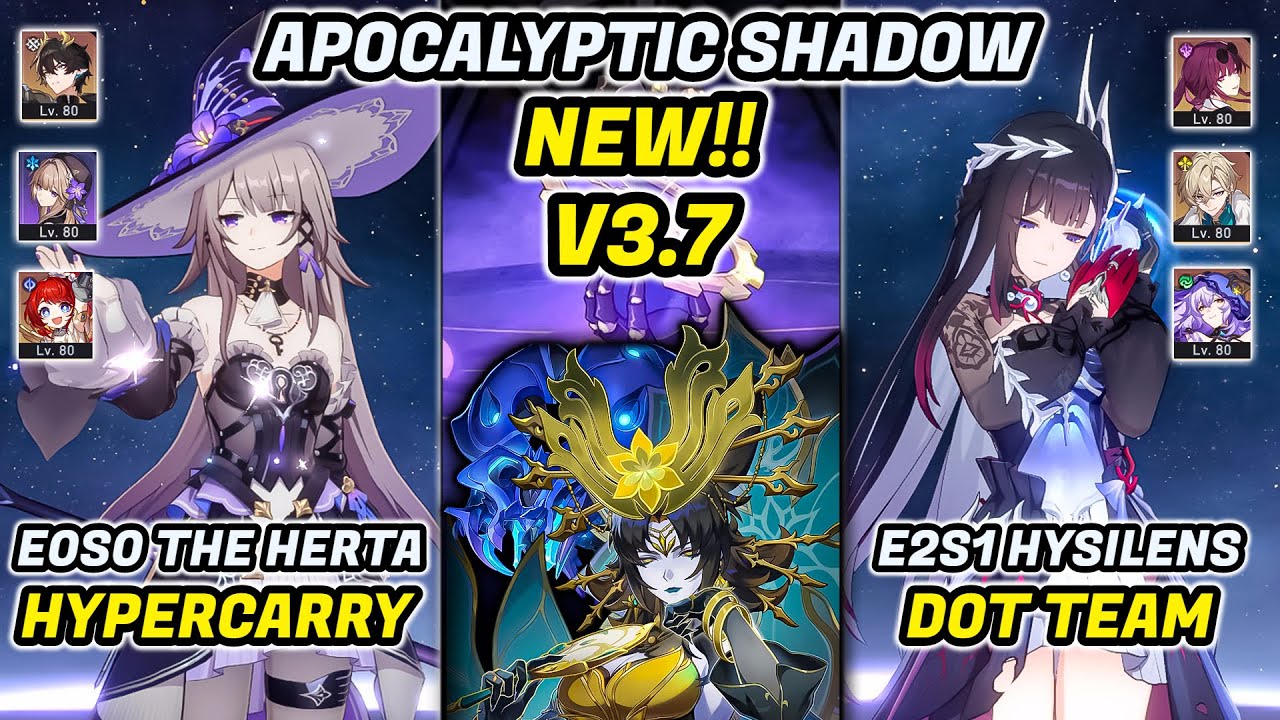 New!! Apocalyptic Shadow 4 3 Stars | E0S0 The Herta & E2S1 Hysilens DoT | Honkai Star Rail 3.7