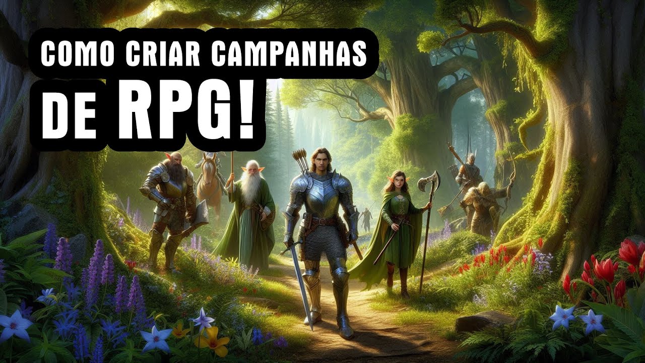 MUITO FÁCIL - Como criar uma campanha de RPG!