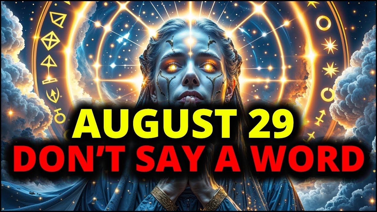 Chosen Ones, You Were Meant to See This at This VERY Moment — Stay Silent on August 29...