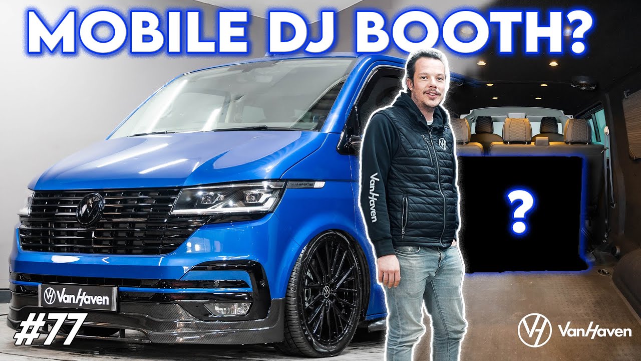 CAN A VW TRANSPORTER DOUBLE AS A MOBILE DJ BOOTH? || VAN HAVEN