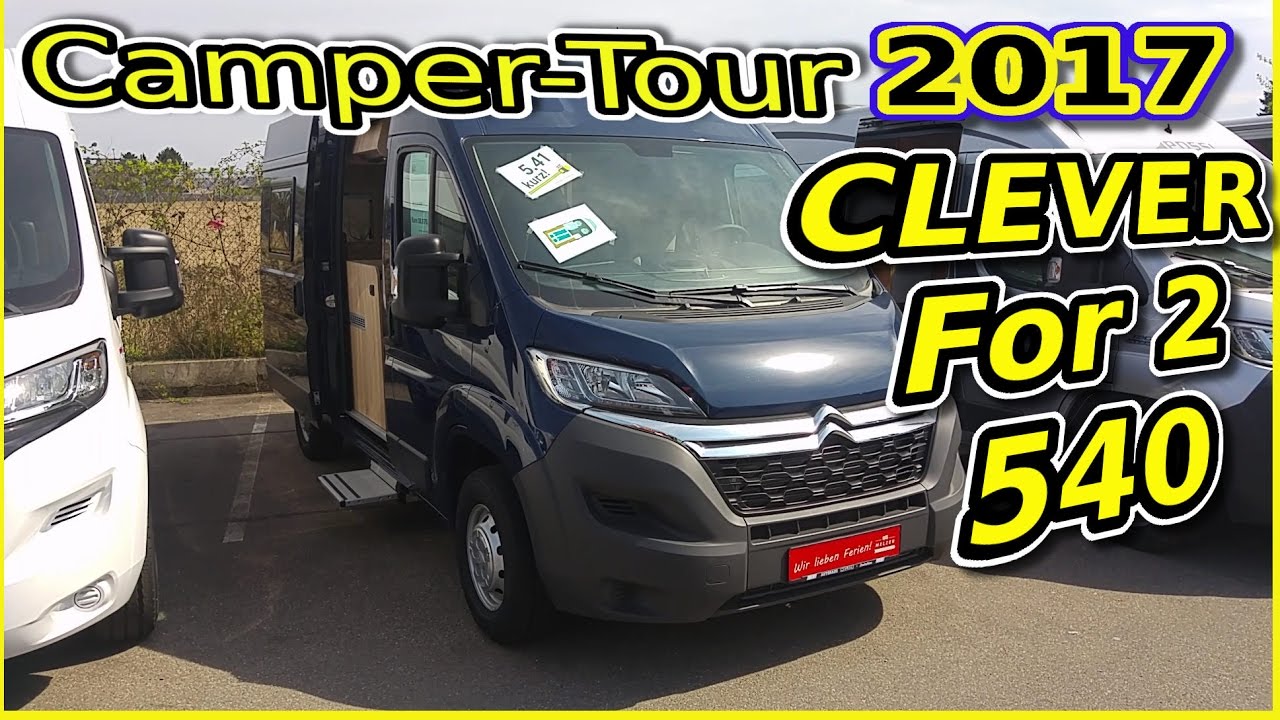 🚌 Clever For 2 540, Modell 2017, Camper Van, Kastenwagen Tour