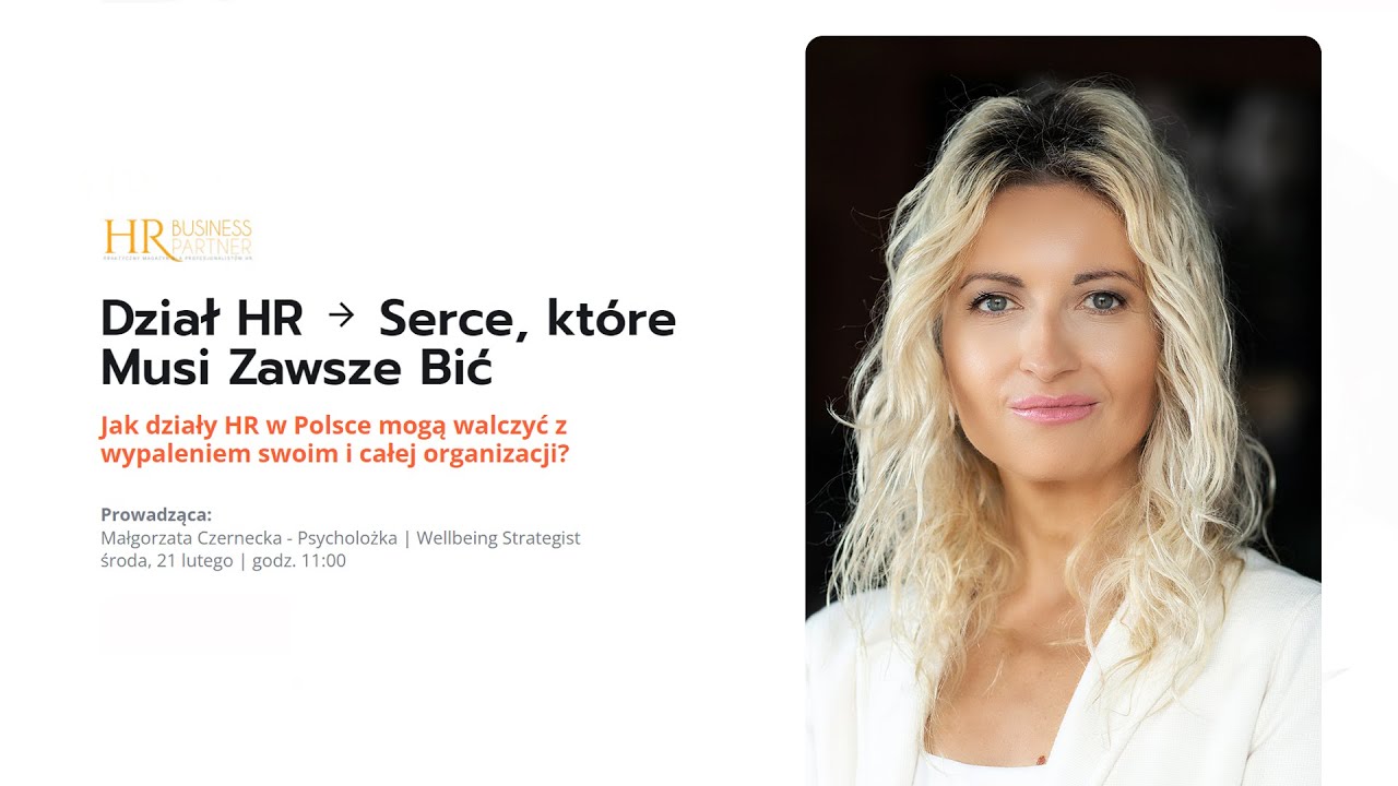 Jak działy HR w Polsce mogą walczyć z wypaleniem swoim i całej organizacji? | bezpłatny webinar