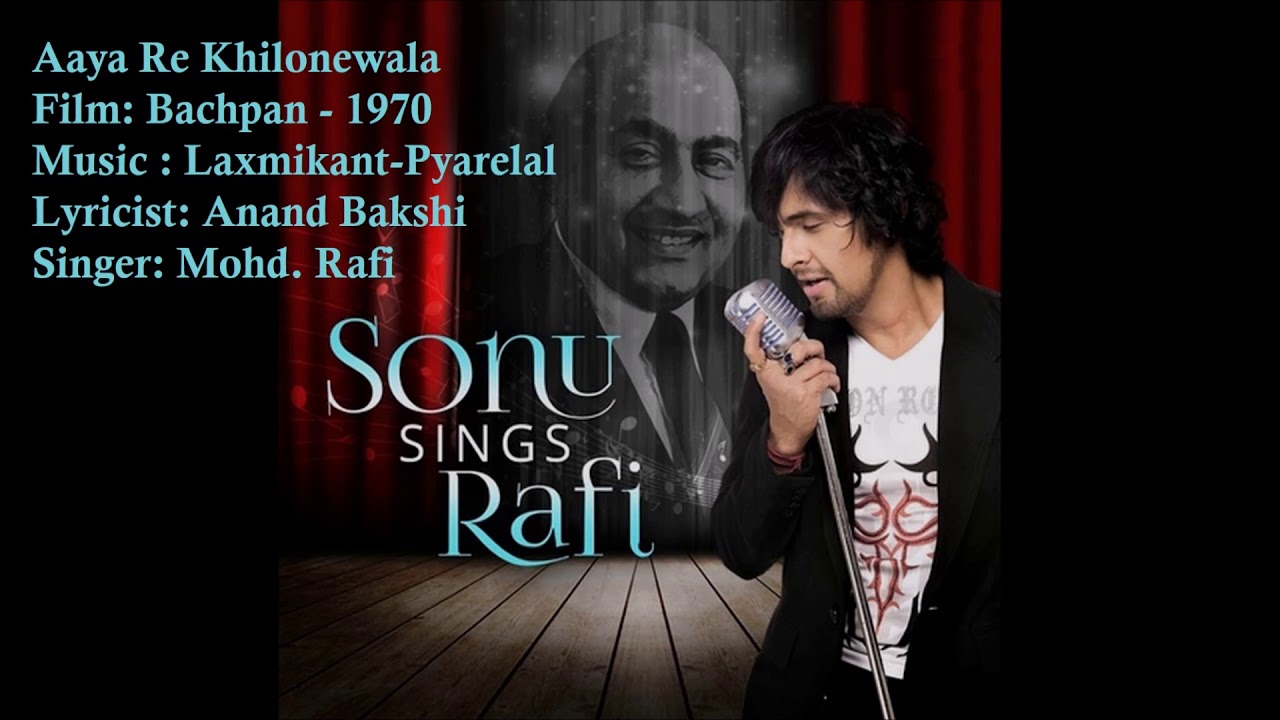 Aaya Re Khilonewala | Mohd. Rafi | Laxmikant-Pyarelal | Anand Bakshi | Bachpan - 1970