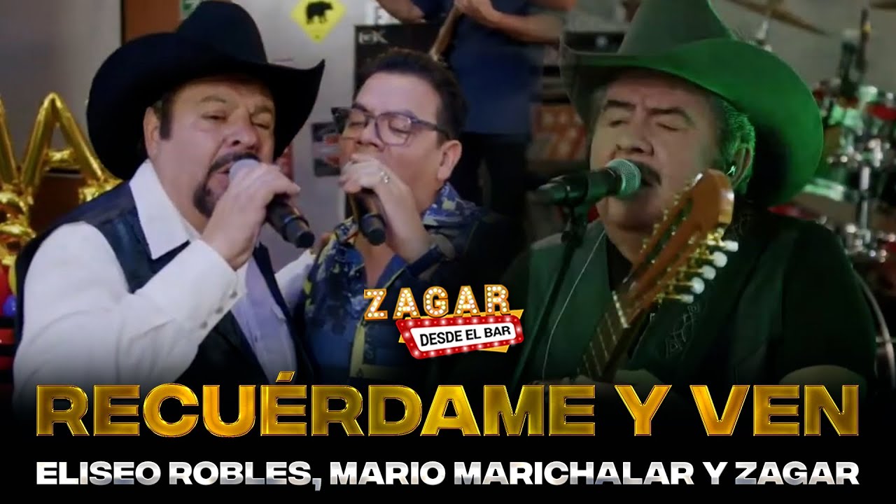 Eliseo Robles, Mario Marichalar y Zagar - Recuérdame y ven