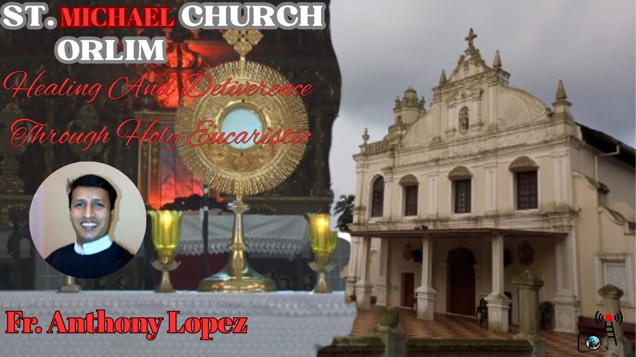 🔴🅻🅸🆅🅴 Healing And  Deliverance Through Eucharist Fr. Anthony Lopez  2/12/2025 || Orlim,Goa