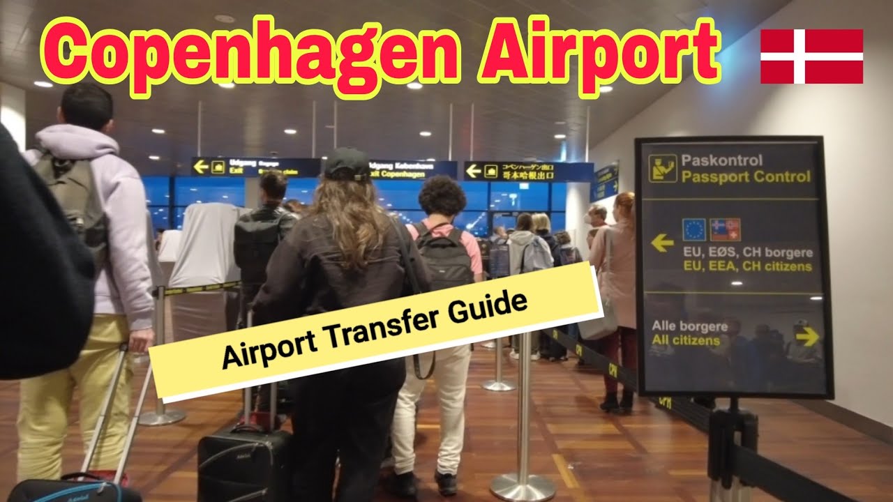 Arriving at Copenhagen Airport | Transfer Guide From Airport to City Center | Denmark Travel Guide