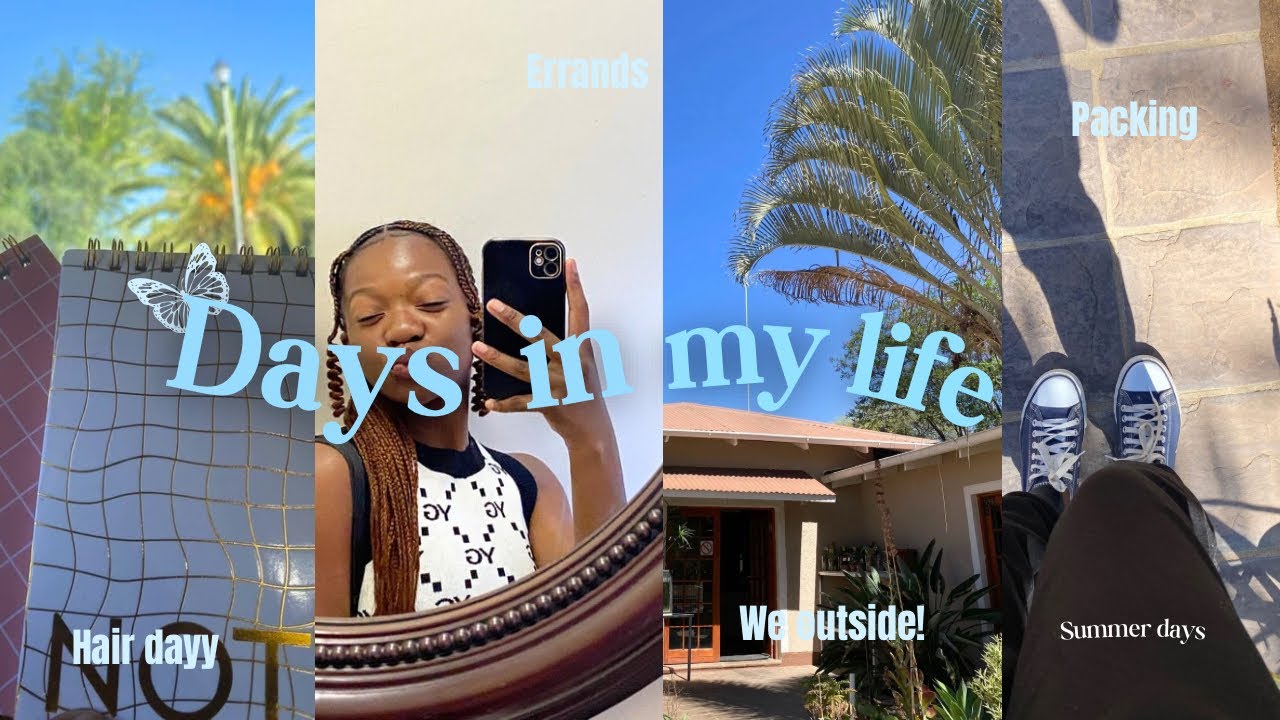 A FEW DAYS IN MY LIFE VLOG:Hair Dayy, Packing,Errands etc. #namibianyoutuber