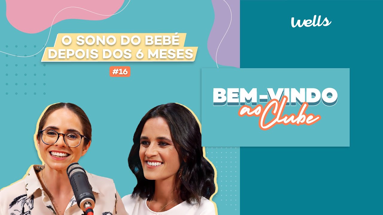 EP.16 | O sono do bebé depois dos 6 meses (com Mafalda Navarro)