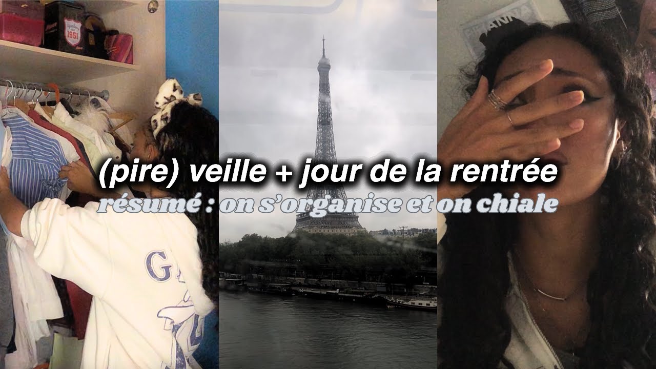 la pire veille + jour de rentrée (mais regardez quand même)