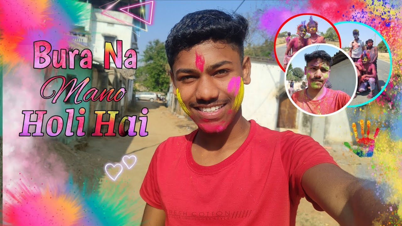 Bura Na mano Holi Hai 😎🌈