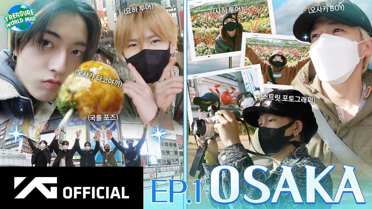 [TREASURE WORLD MAP] EP.1 OSAKA