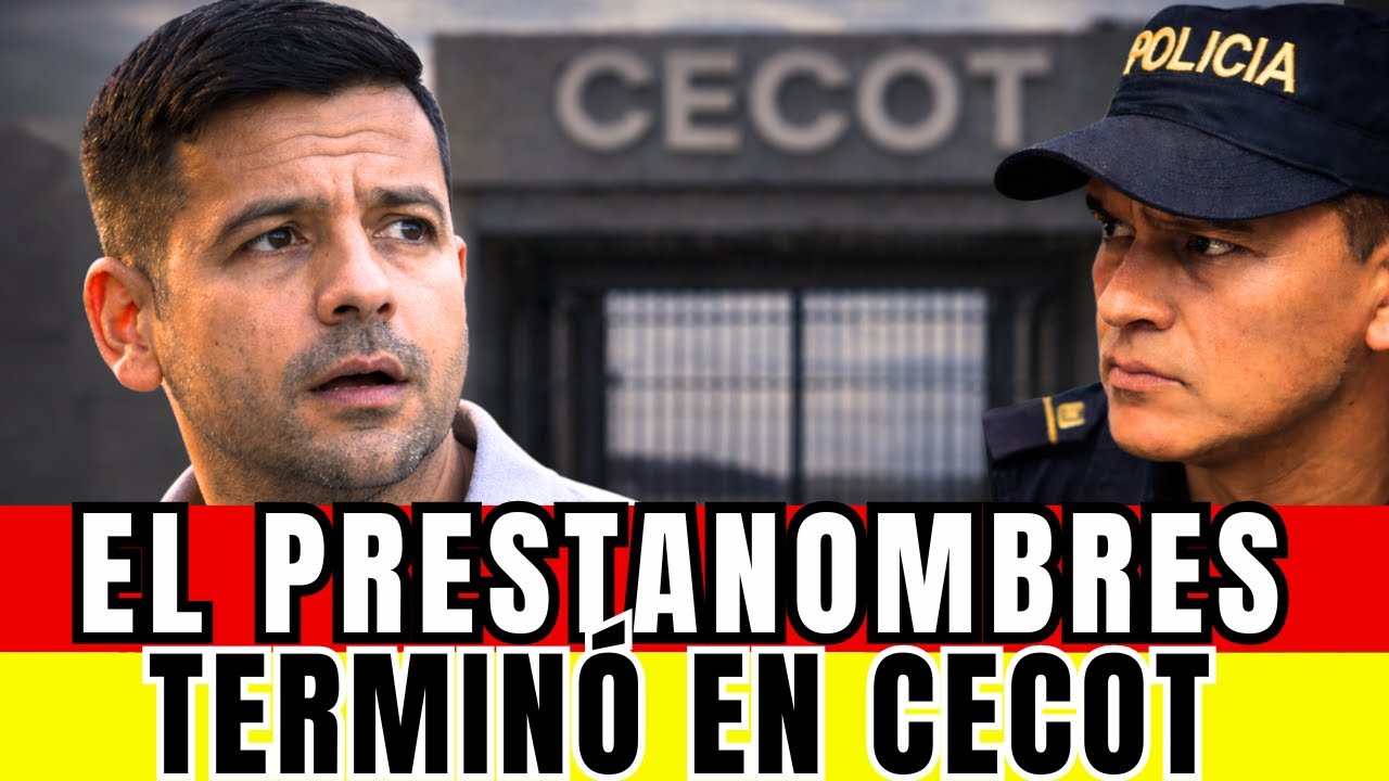 EL PRESTANOMBRES DE LAS MARAS: LA PISTA QUE LO DELATÓ Y LO LLEVÓ AL CECOT
