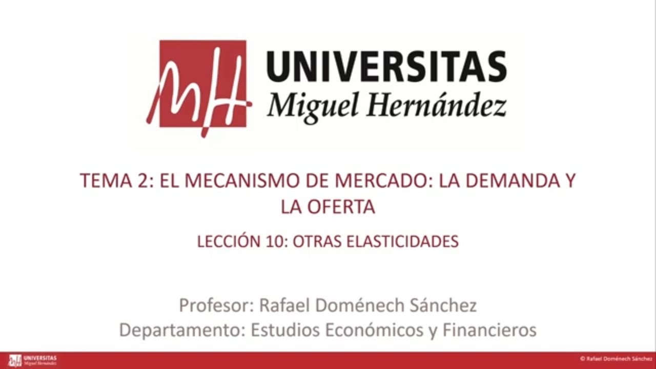 TEMA 02 LEC 10 Otras elasticidades