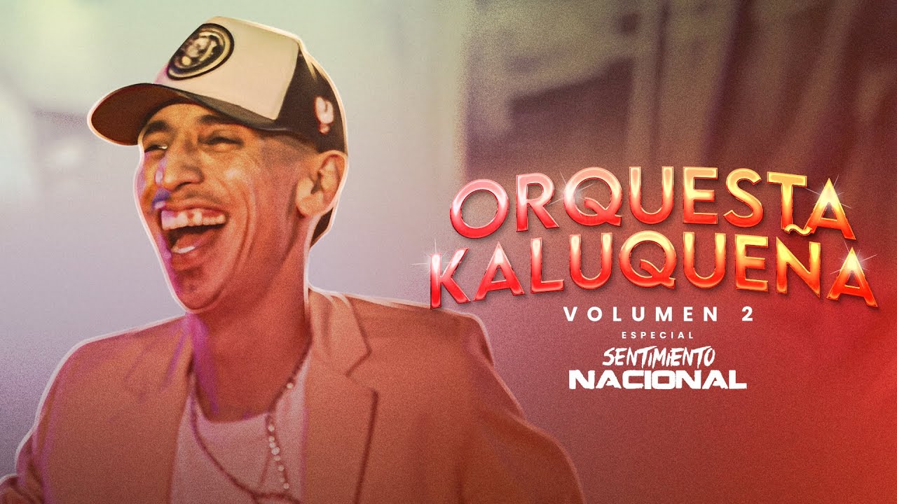 Orquesta Kaluqueña | Especial Sentimiento Nacional - Vol. 2