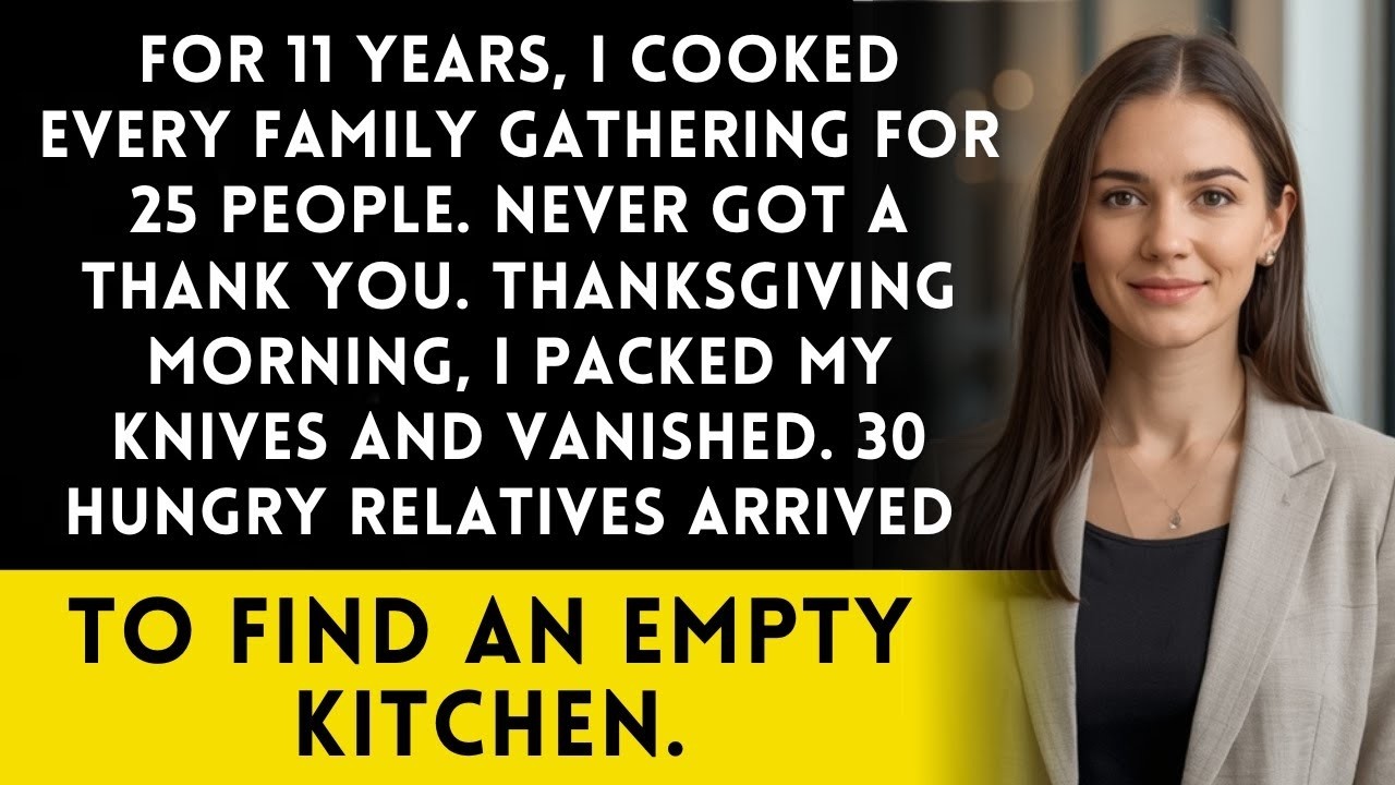 My Family Used Me as Their Chef for 11 YearsUntil I Vanished on Thanksgiving and Left ThemScrambling