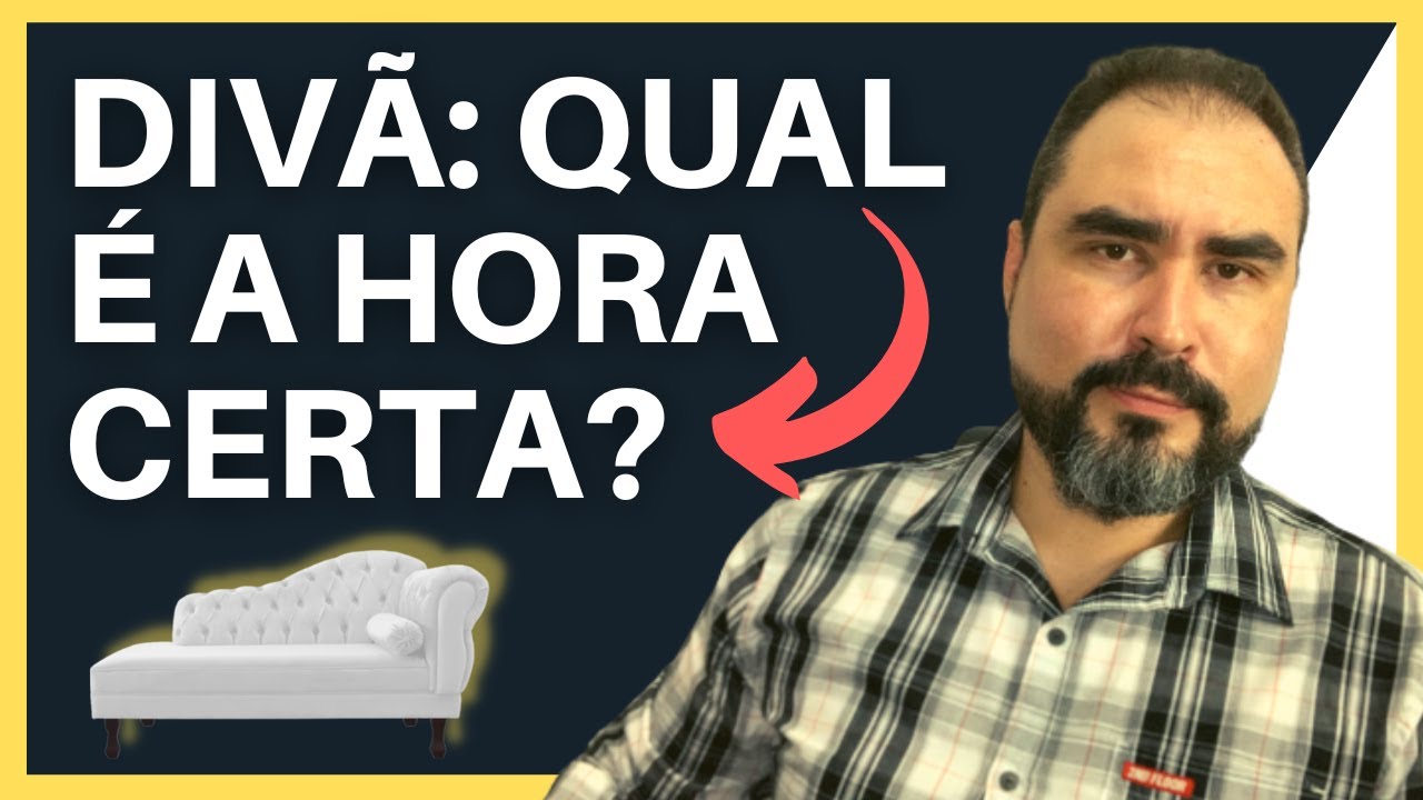 PSICANALISTA EXPLICA QUANDO O PACIENTE DEVE IR PARA O DIV&Atilde; | Lucas N&aacute;poli