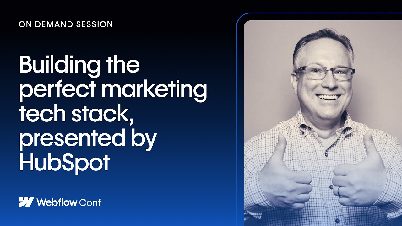 Building the perfect marketing tech stack, presented by HubSpot