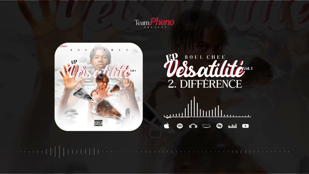 BOUL CHEE DIFFÉRENCE ( EP VERSATILITÉ )
