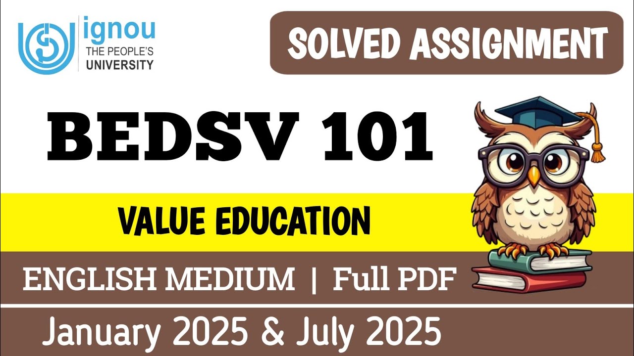 BEDSV 101 solved assignment 2025 in English | bedsv 101 solved assignment 2025-26 | MIQ IGNOU 