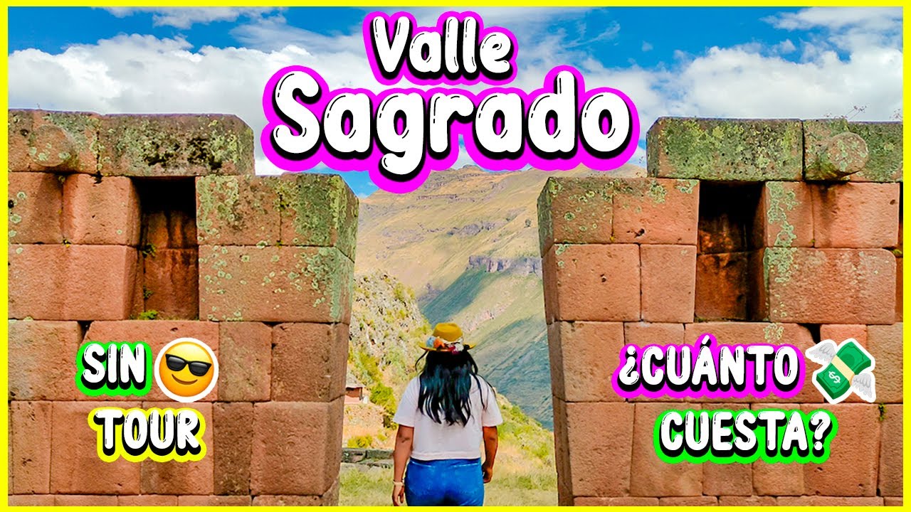 VALLE SAGRADO SIN TOUR😎✅ ¿SE PUEDE? ¿CUÁNTO CUESTA?🤔❓ Ollantaytambo, Maras, Moray y Pisac