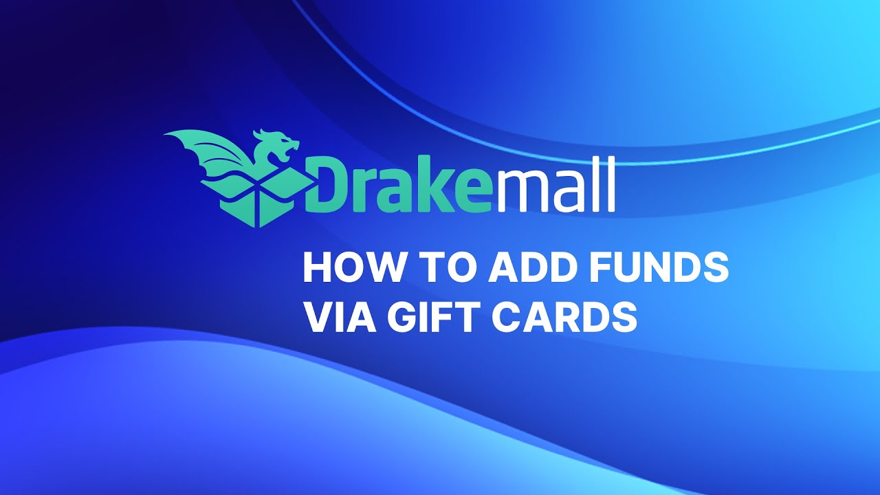 How to top up balance via Gift Cards | Drakemall.com