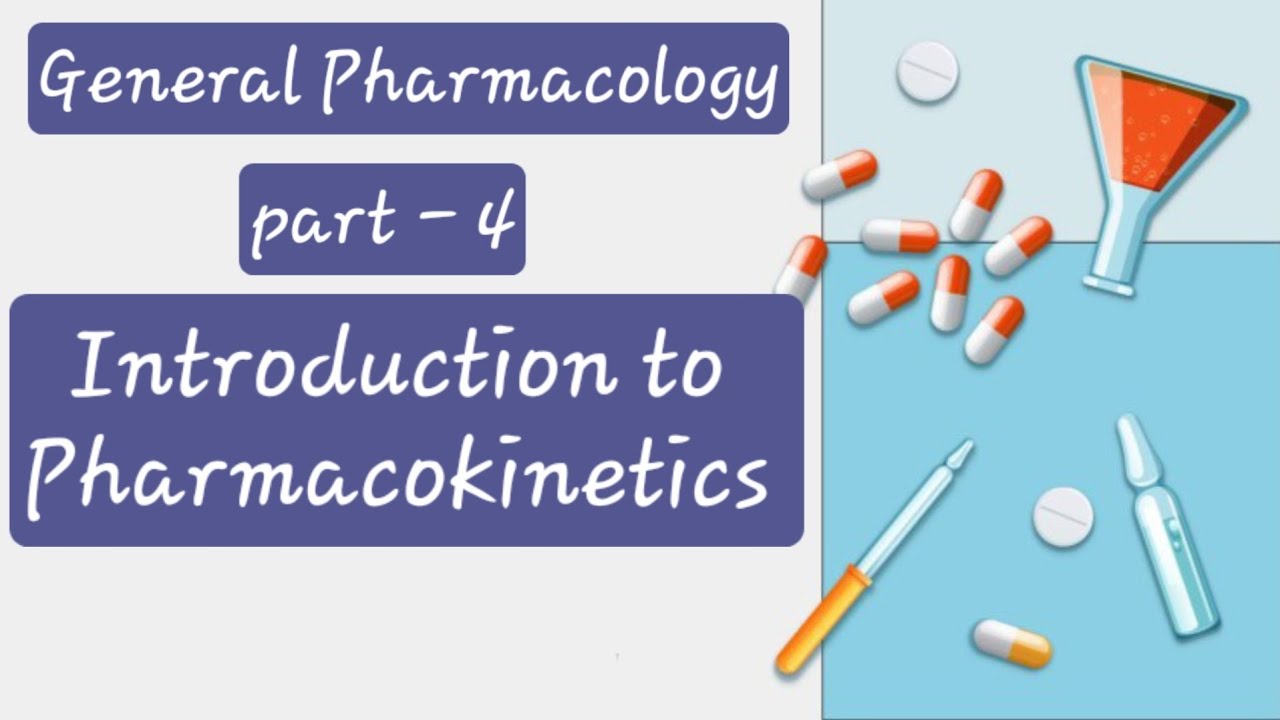GENERAL PHARMACOLOGY || INTRODUCTION TO PHARMACOKINETICS || MBBS 2ND YEAR || MBBS || PHARMACOLOGY 