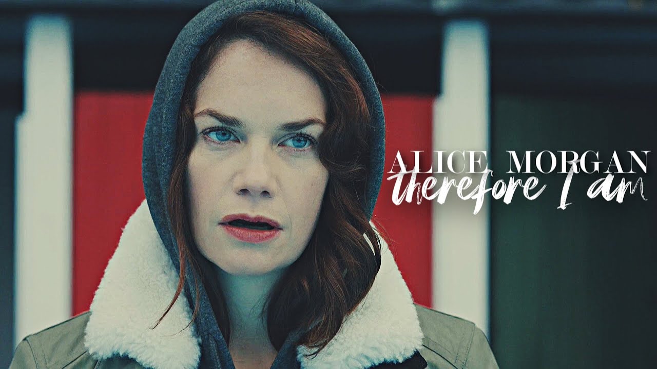alice morgan | therefore i am