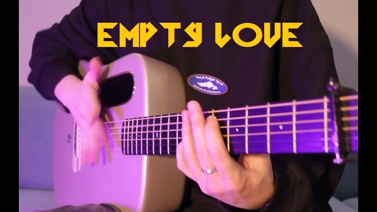 Empty Love - Fingerstyle Guitar Cover