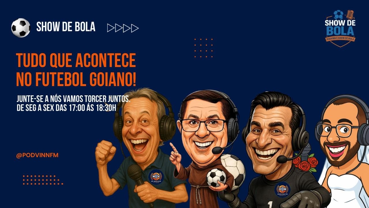 Show de Bola — Copa do Brasil, bastidores do futebol goiano e o que vem no fim de semana.