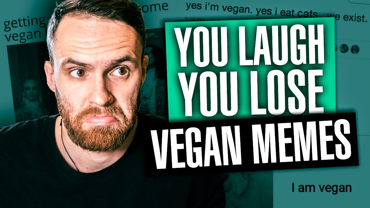 You Laugh You Lose Memes Reaction (Vegan Memes)