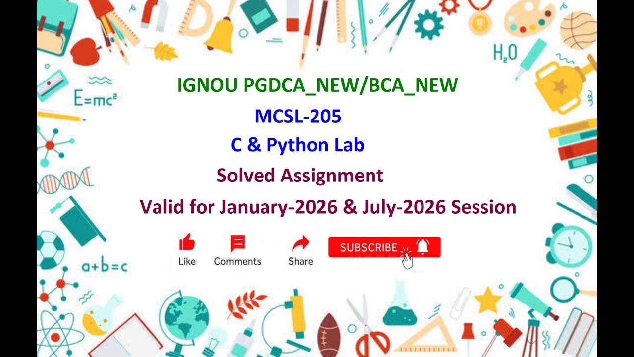 MCSL 205 SOLVED ASSIGNMENT | MCSL 205 IGNOU Solved Assignment Jan 2026 & July 2026 | BCA_NEW | PGDCA