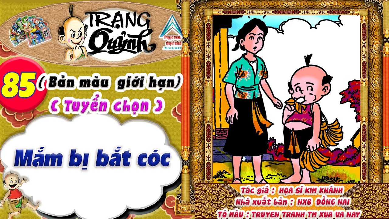 Trạng Quỷnh I Tập 85 I Bản màu giới hạn tuyển chọn: Mắm bị bắt cóc @Truyen tranh TM xua va nay