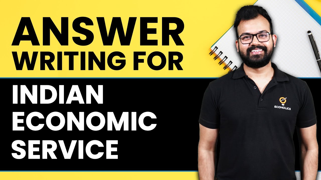Answer Writing For Indian Economic Service | IES Answer Writing Masterclass | Ecoholics